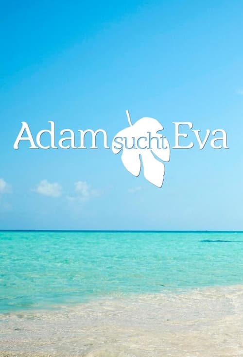 Adam sucht Eva - Gestrandet im Paradies (Germany)