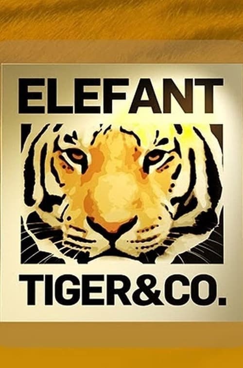 Elefant, Tiger & Co. (Germany)